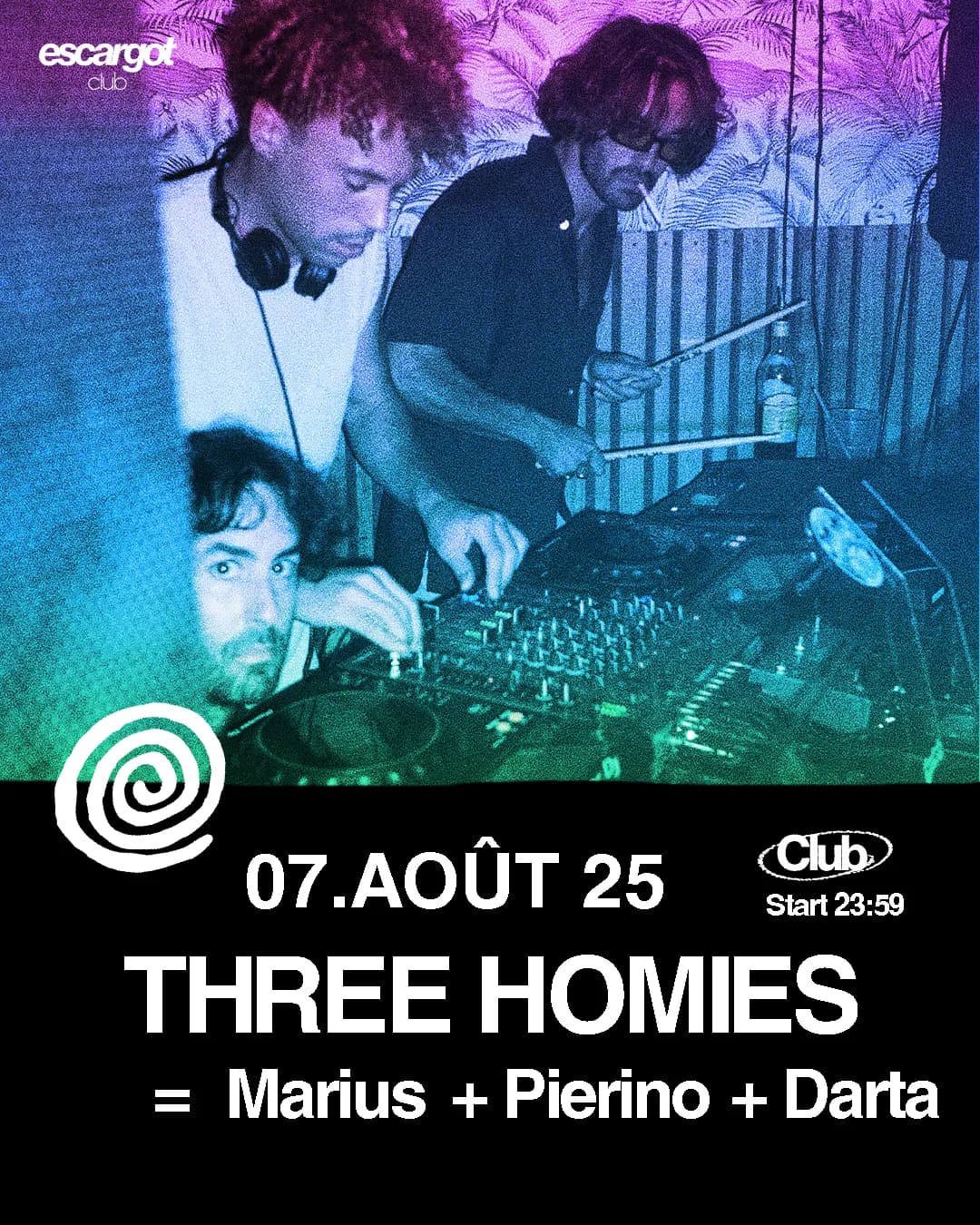 Three HOMIES @ ESCARGOT