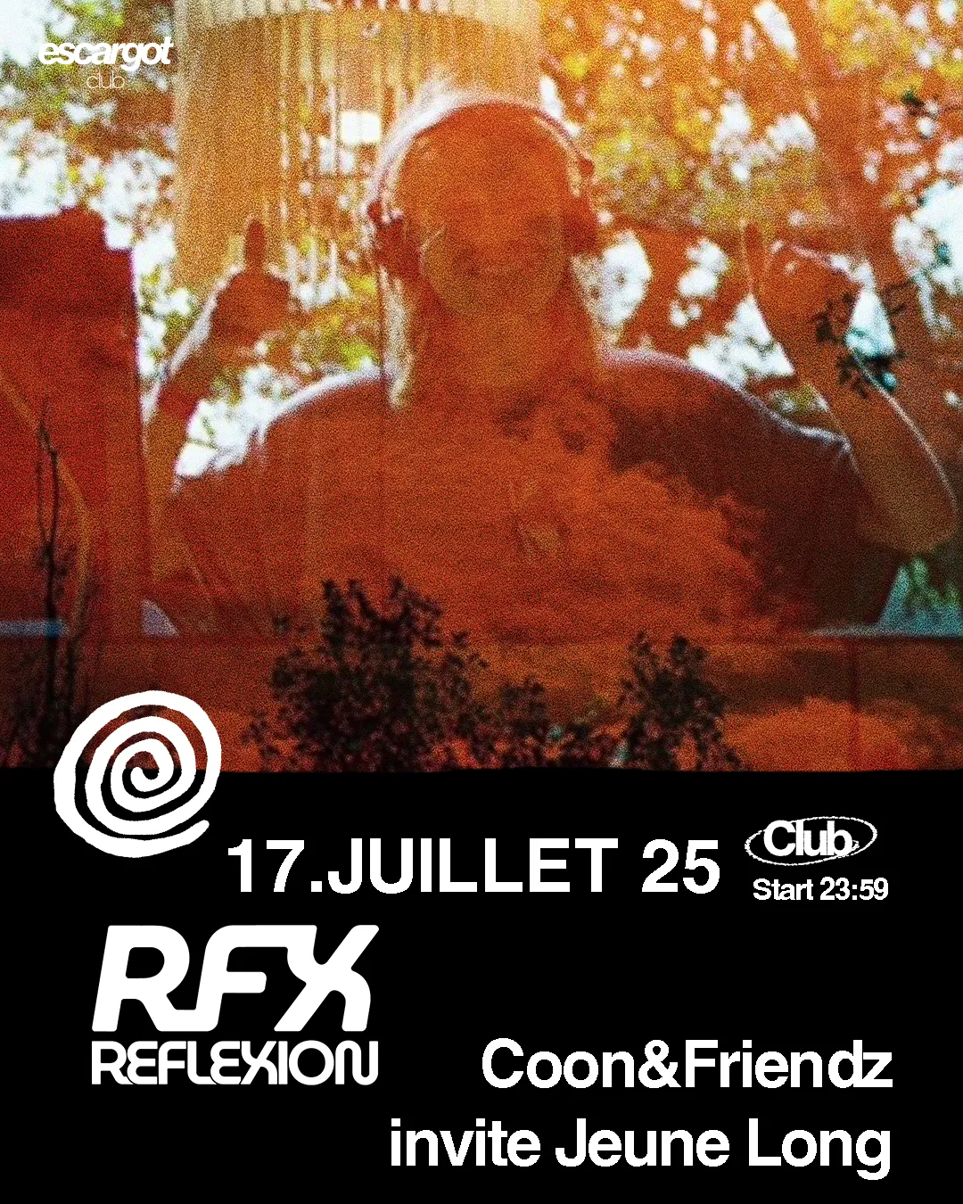 REFLEXION: JEUNE LONG + COON&friendz @ ESCARGOT CLUb