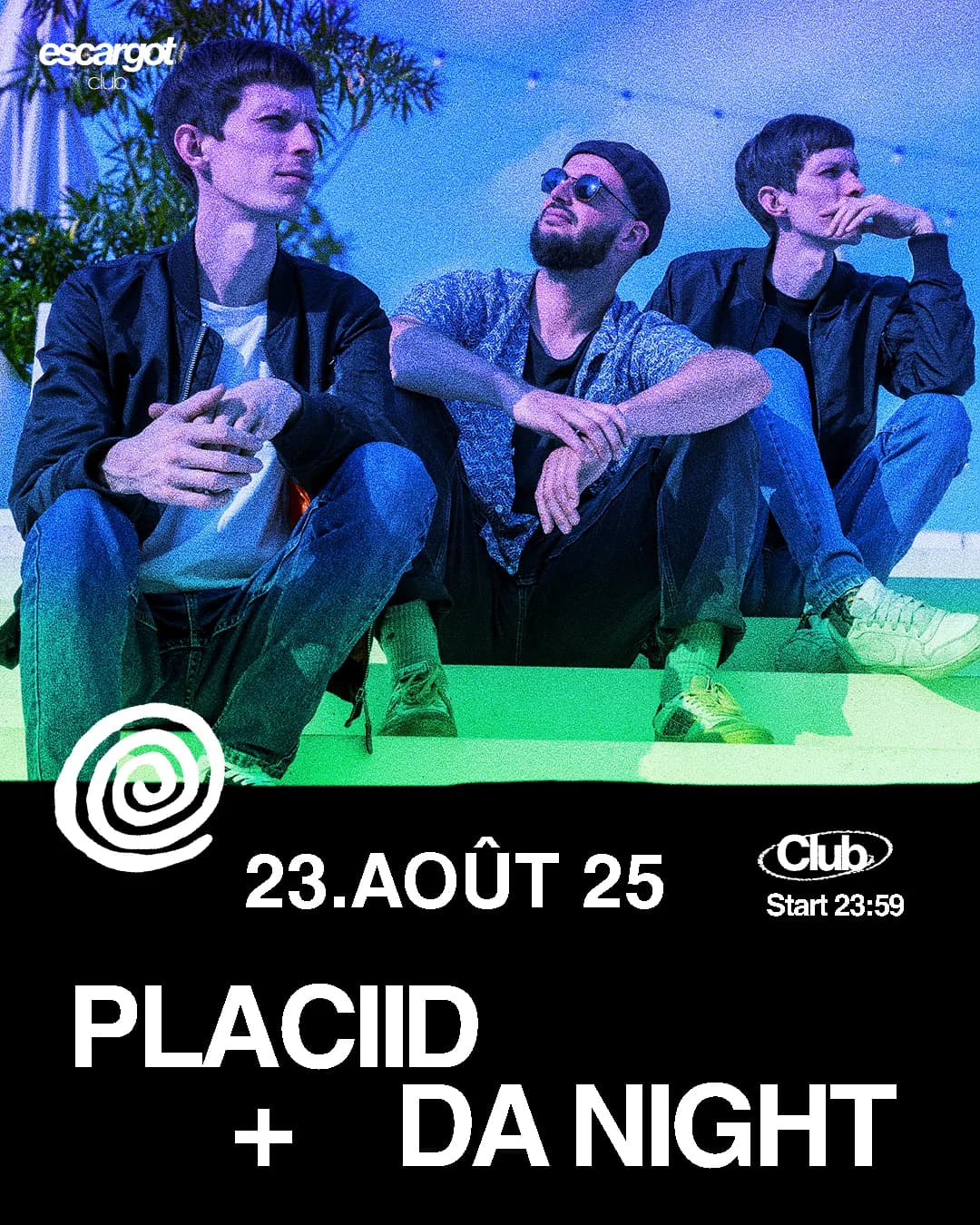 PLACIID + DA NIGHT