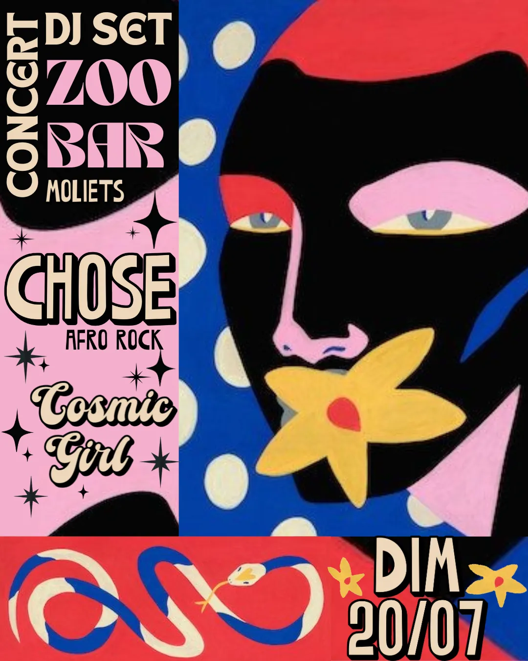 CONCERT CHOSE / DJ SET COSMIC GIRL / ZOO BAR MOLIETS