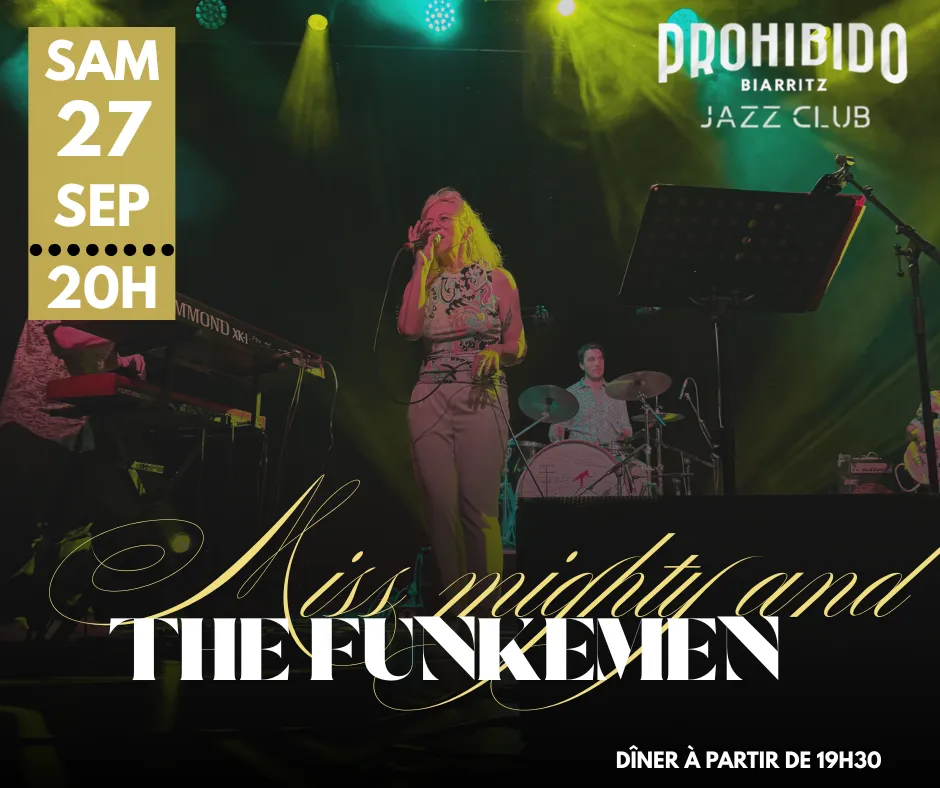 MISS MIGHTY AND THE FUNKMEN