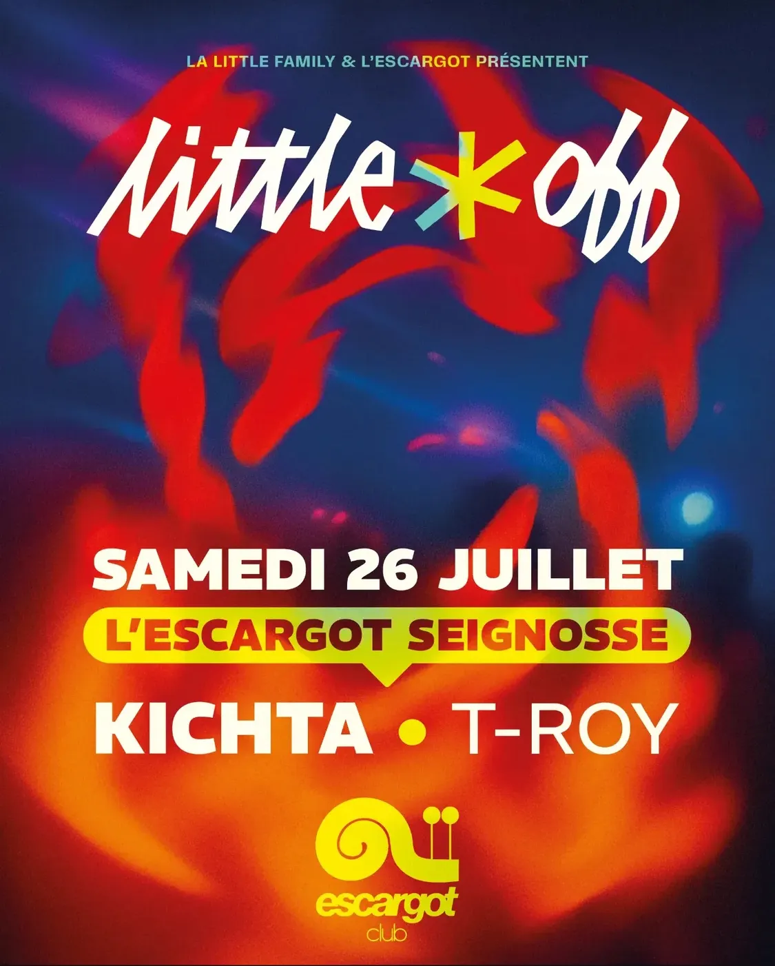 little OFF: KITCHA & T-ROY @ ESCARGOT CLUB