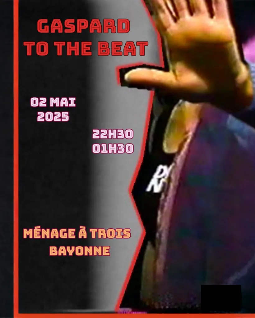 Gaspard to the beat @ménage à trois