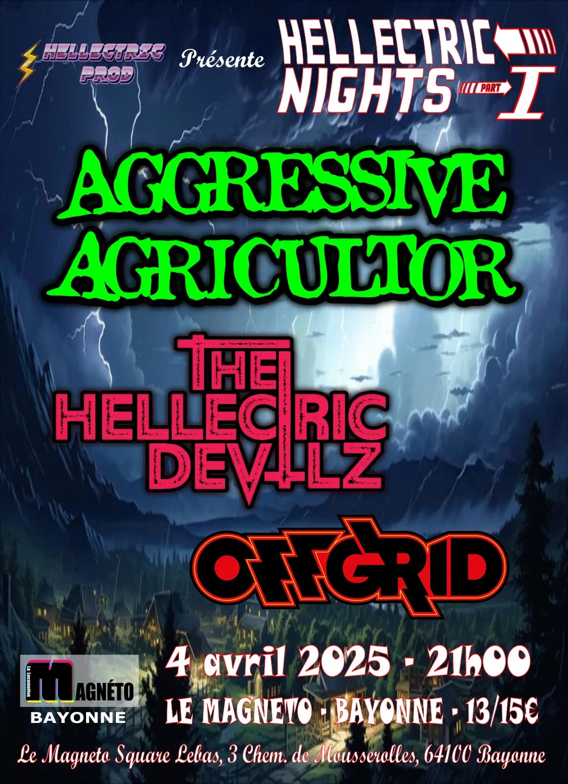 Aggressive Agricultor + The Hellectric Devilz + OffGrid