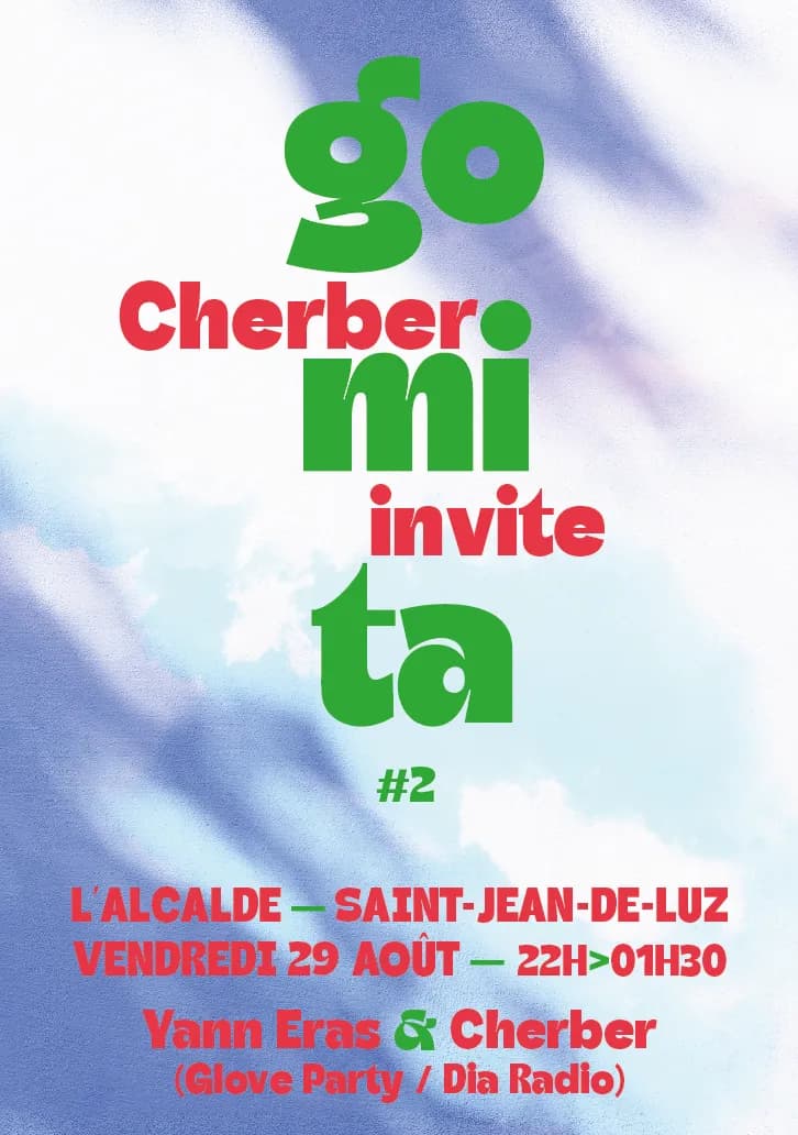 Gomita #2 - cherber invite Yann eras 