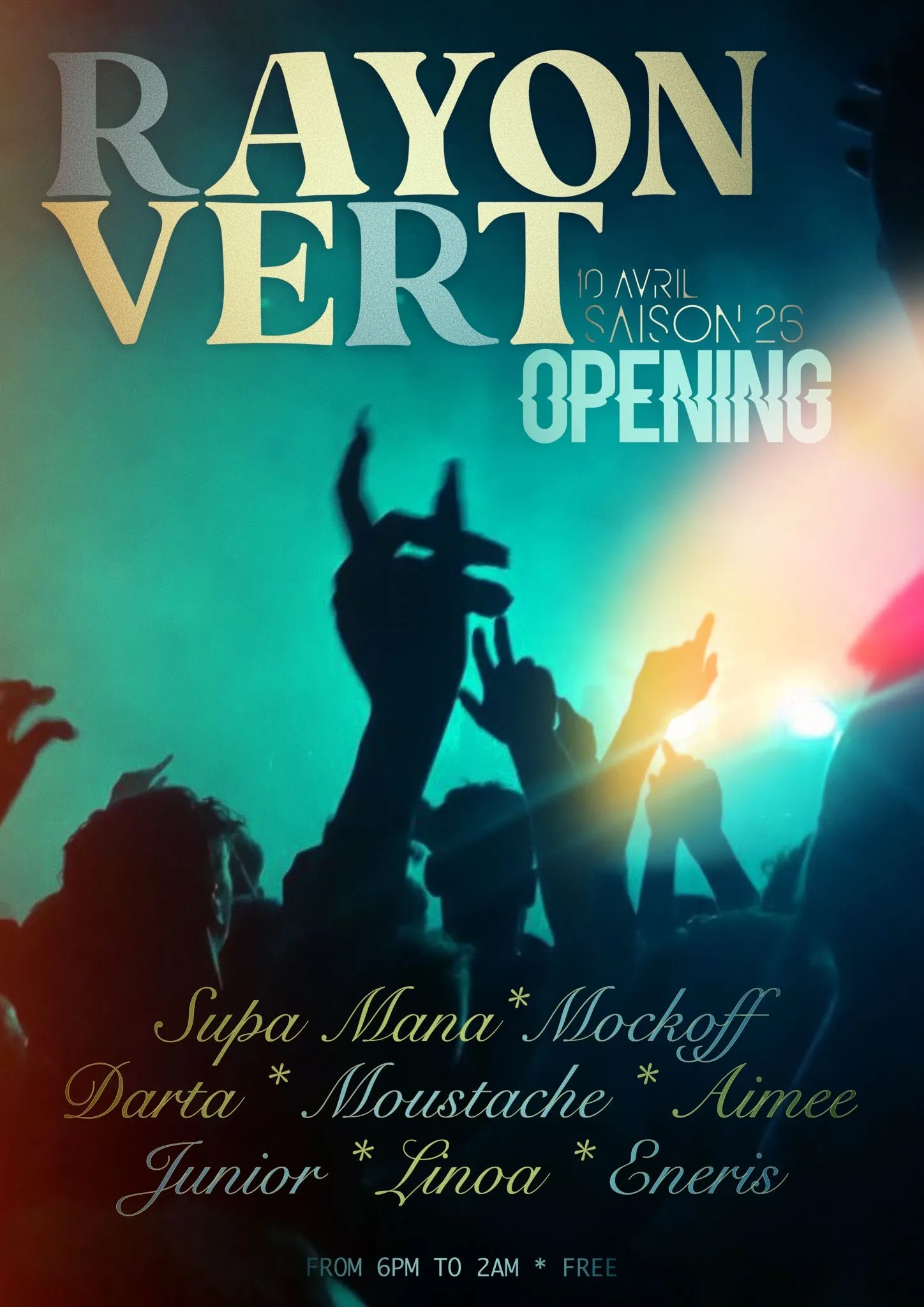 Opening du Rayon Vert