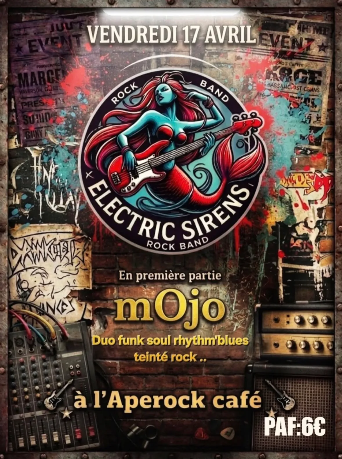 electric sirens    (1ere partie : mojo)