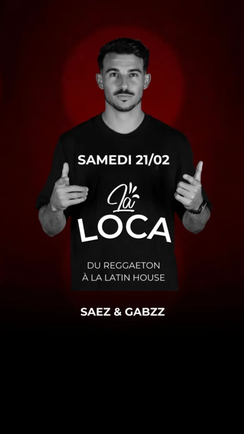 LA LOCA / B2B SAEZ & GABZZ