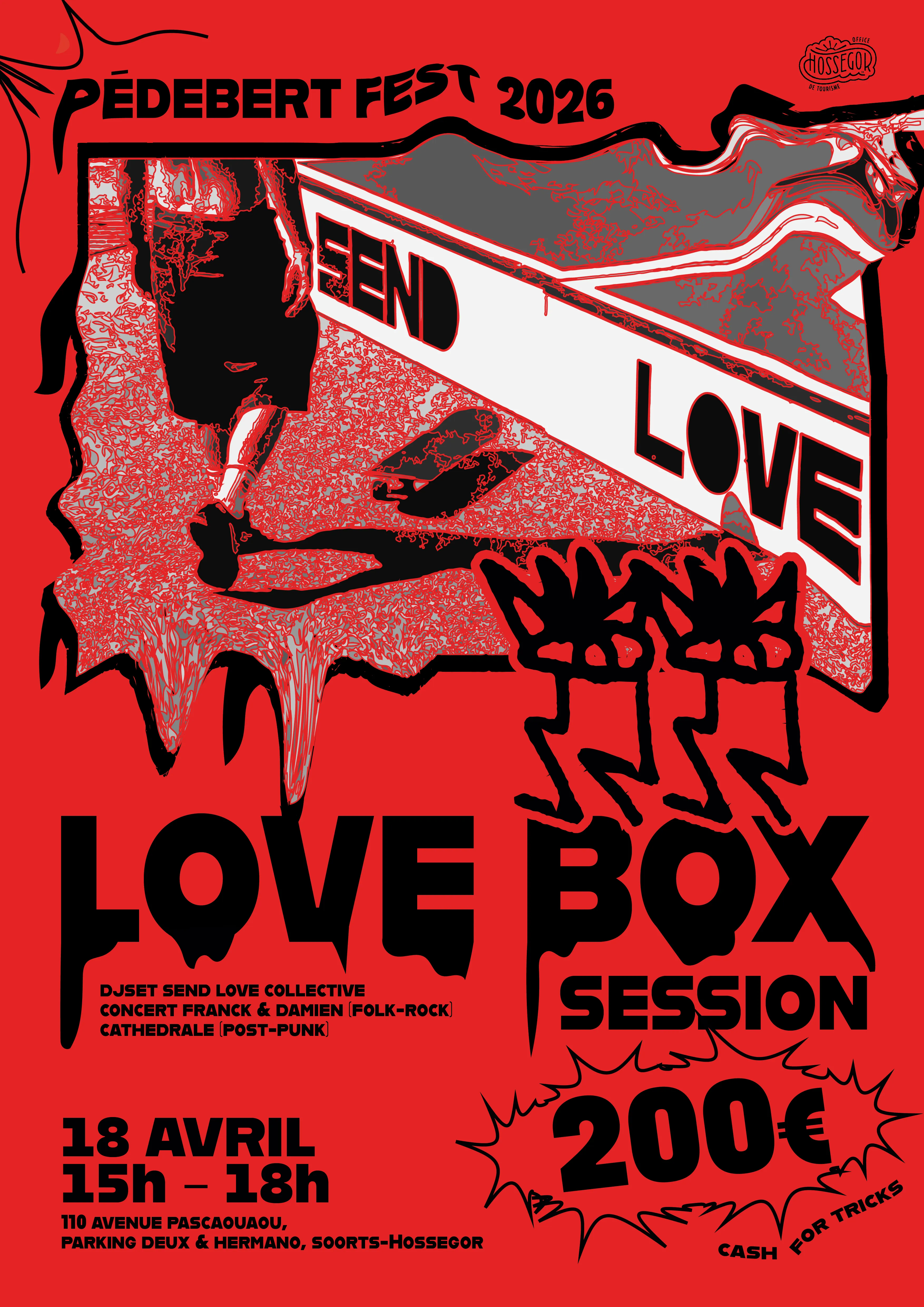 LOVE BOX SESSION 200€ cash for tricks x SEND LOVE COLLECTIVE 