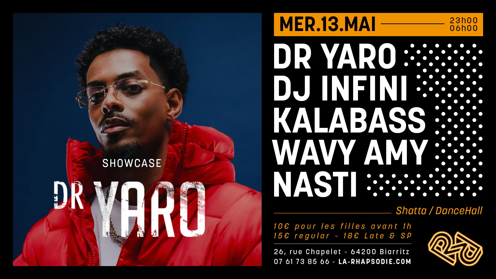 SHOWCASE : Dr YARO // KALABASS • WAVY AMY • NASTI •DJ INFINI