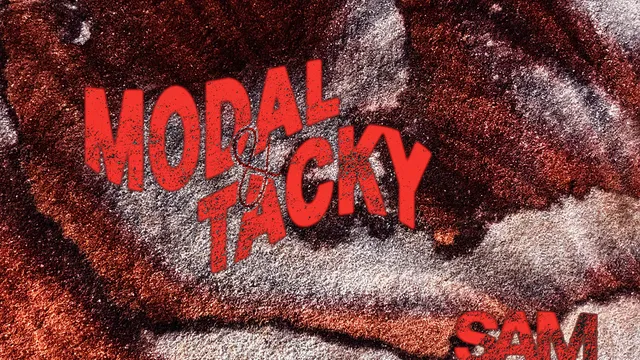 MODAL & TACKY x ASTRA