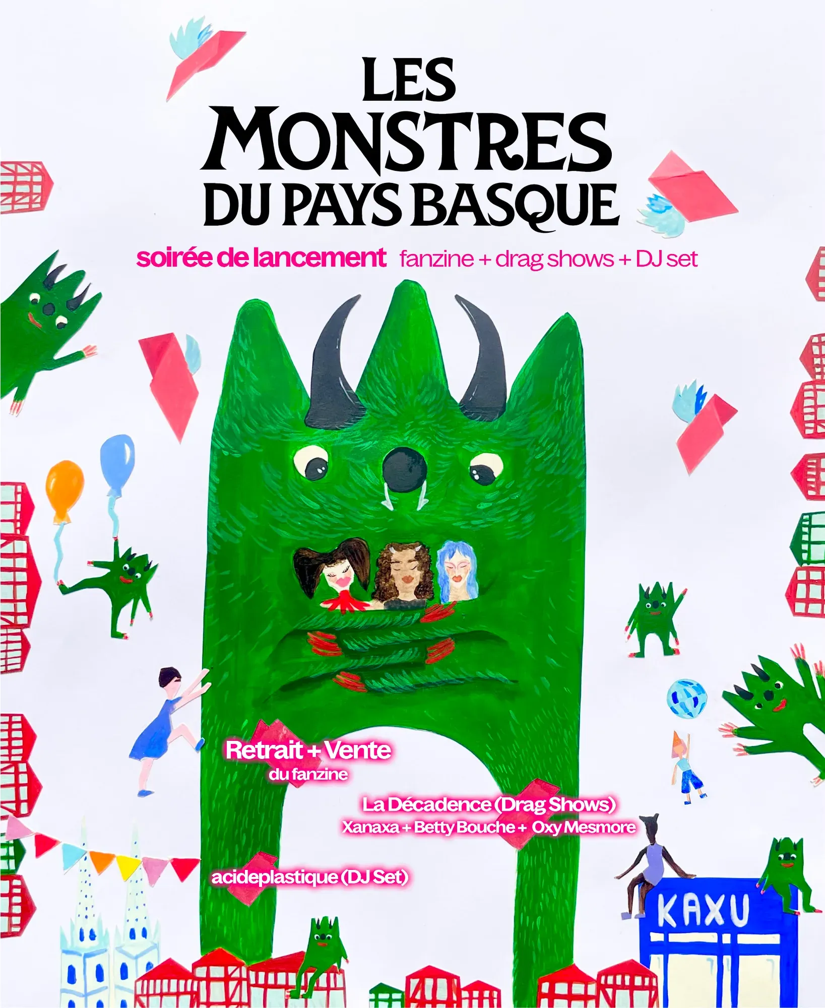 Soirée de lancement - fanzine "les monstres du pays basque" - drag shows + fanzine + dj set