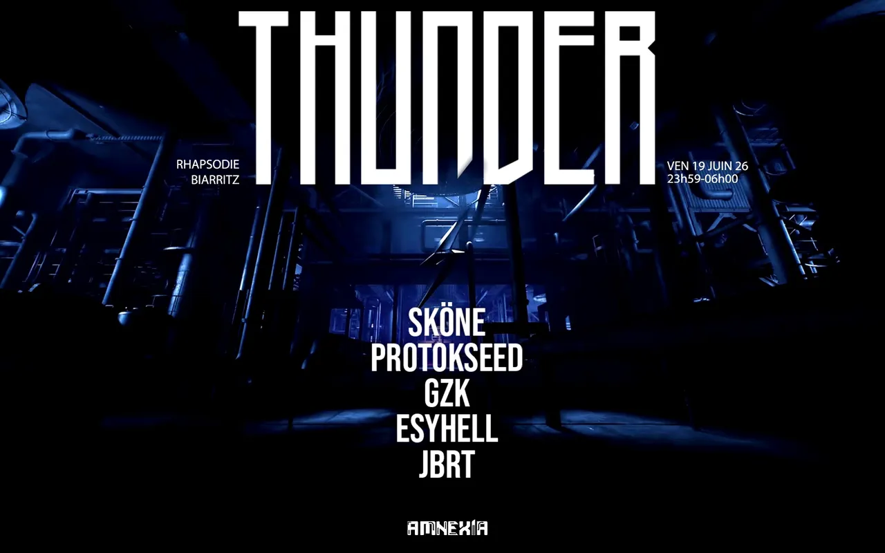 THUNDER : SKÖNE • PROTOKSEED • GZK • JBRT • ESYHELL