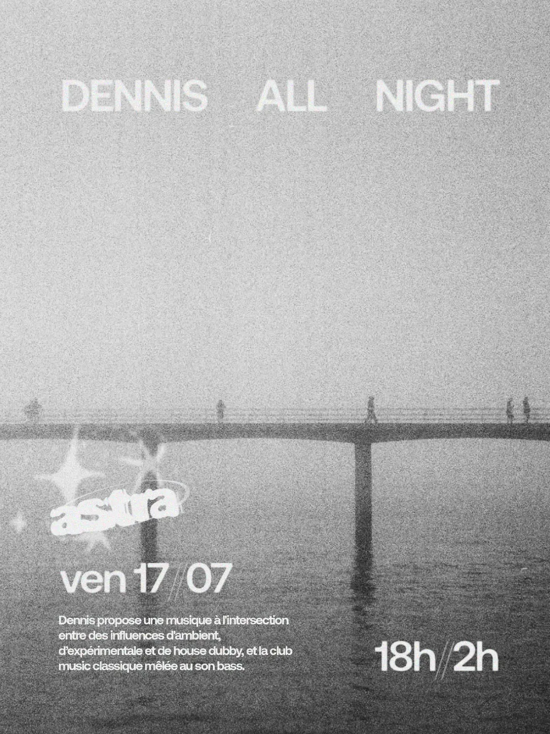 Dennis All Night