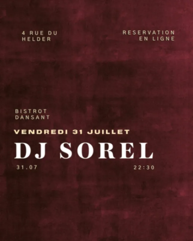 DJ SOREL X MAISON PLAISIR 