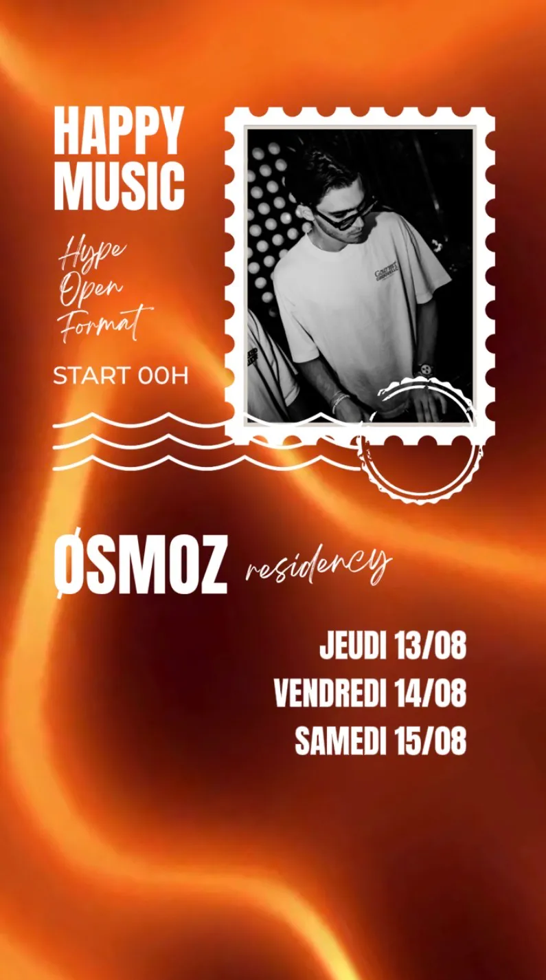 HAPPY MUSIC BY ØSMOZ 
