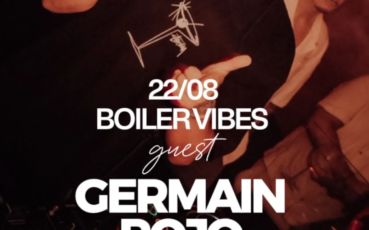 BOILER VIBES / GUEST GERMAIN ROJO