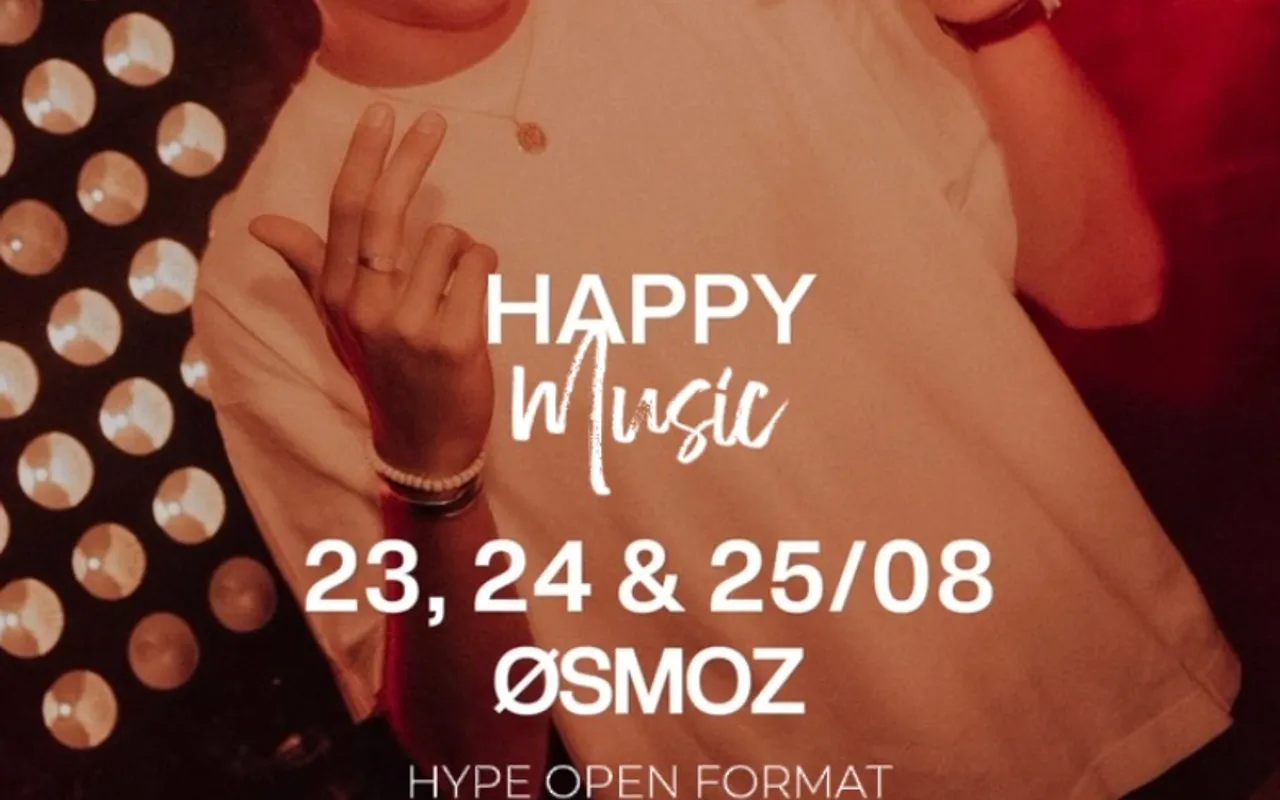HAPPY MUSIC BY ØSMOZ 