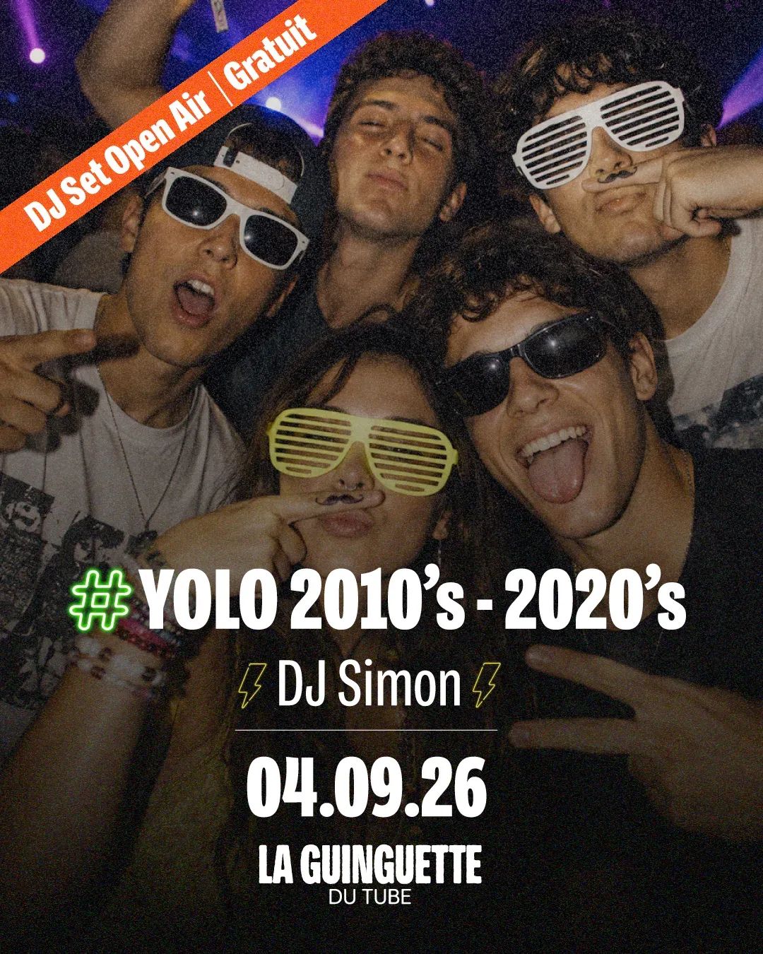 #yolo : Soirée années 2010 - 2020