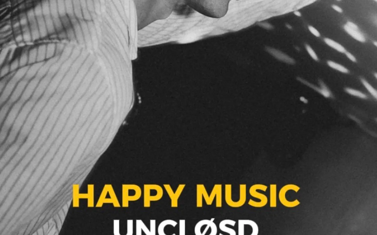 UNCLØSD RESIDENCY / HAPPY MUSIC