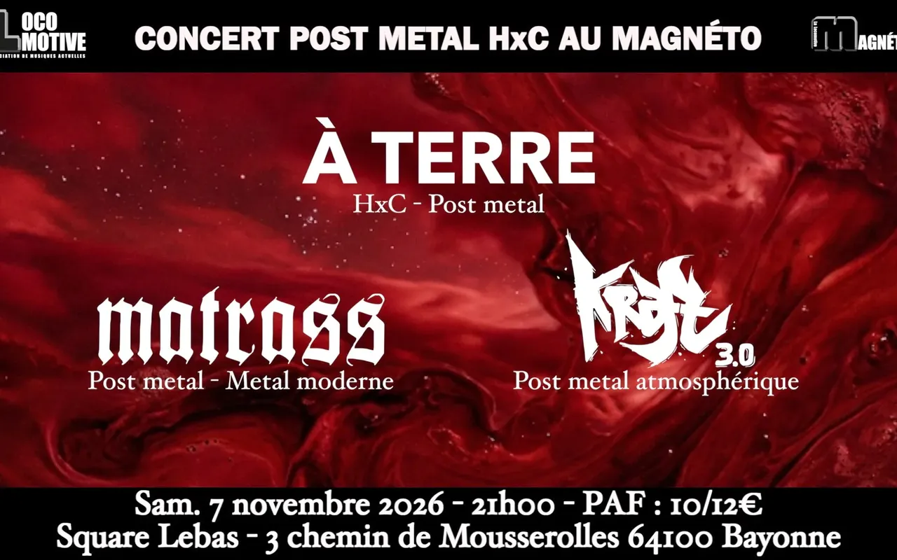 À Terre, Matrass et Kraft 3.0