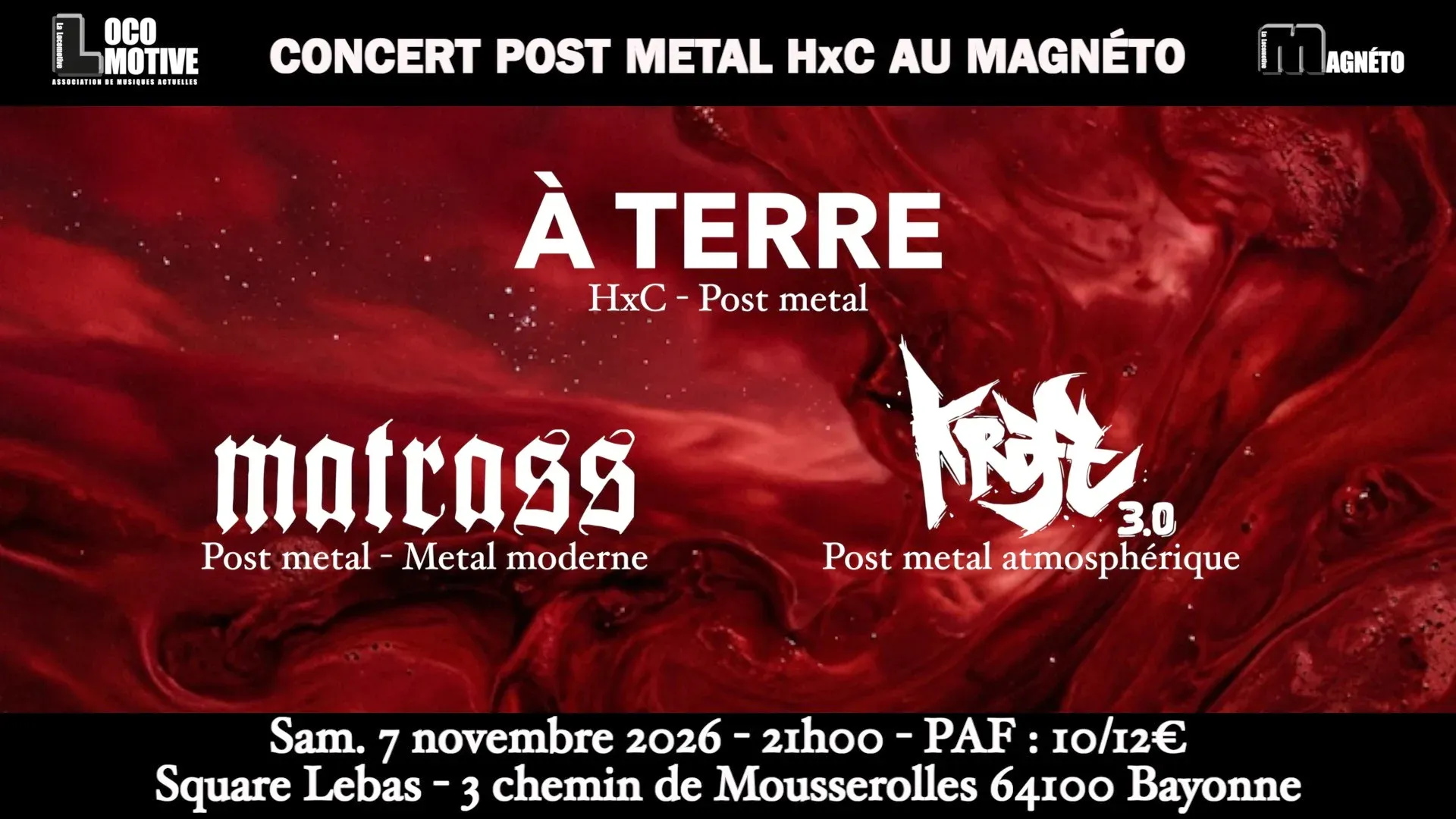 À Terre, Matrass et Kraft 3.0