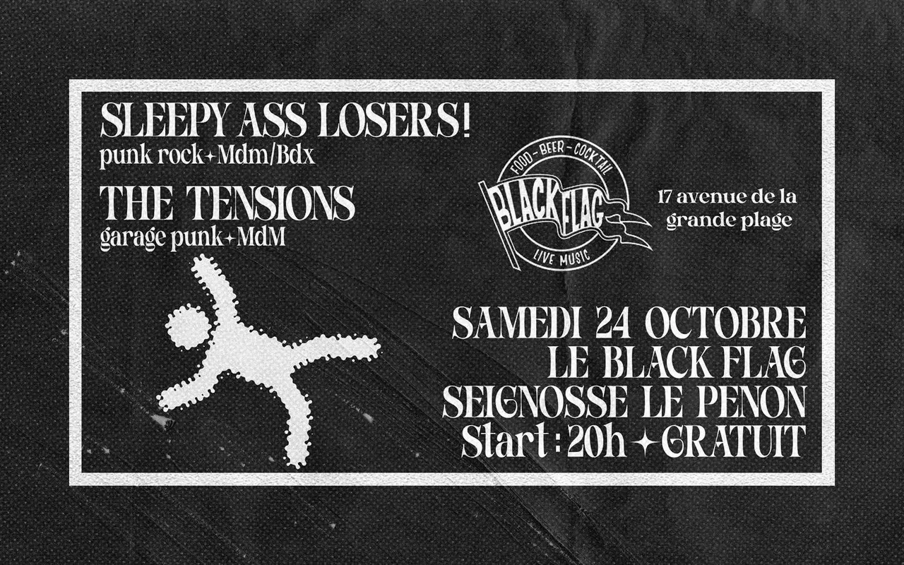 Punk-rock show : Sleepy Ass Losers ! + The Tensions