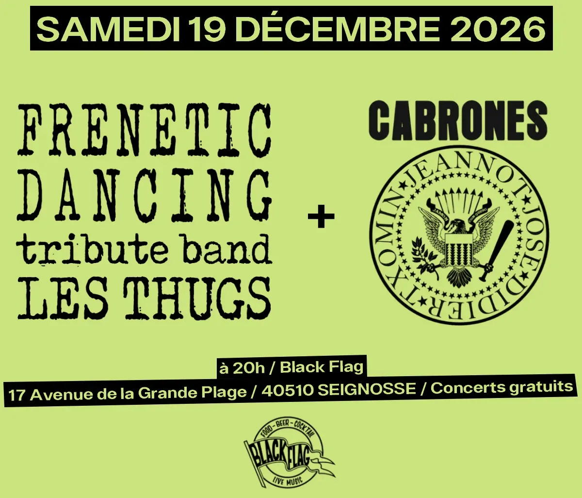 FRENETIC DANCING Tribute Band Les THUGS + The Cabrones @ Black Flag