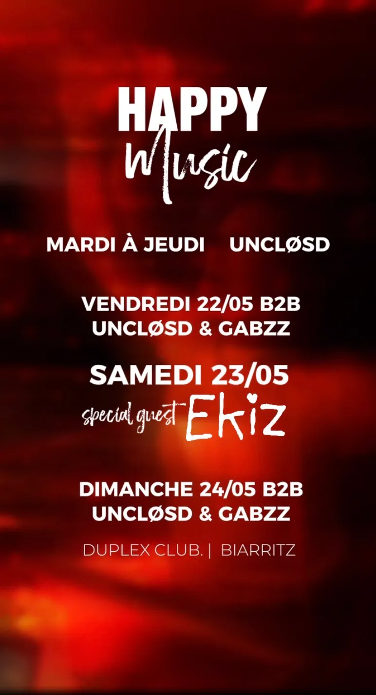 HAPPY MUSIC B2B UNCLØSD & GABZZ