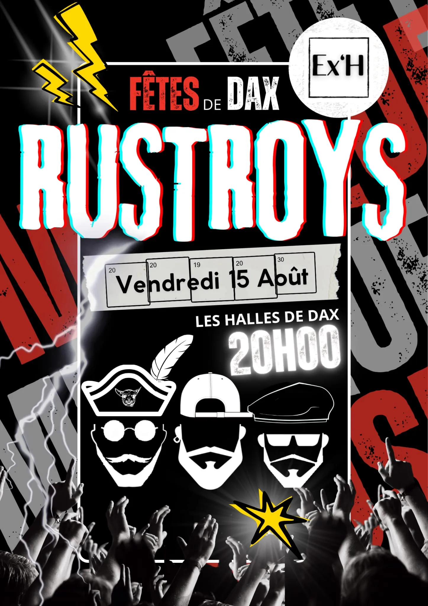 RUSTROYS - FETE DE DAX